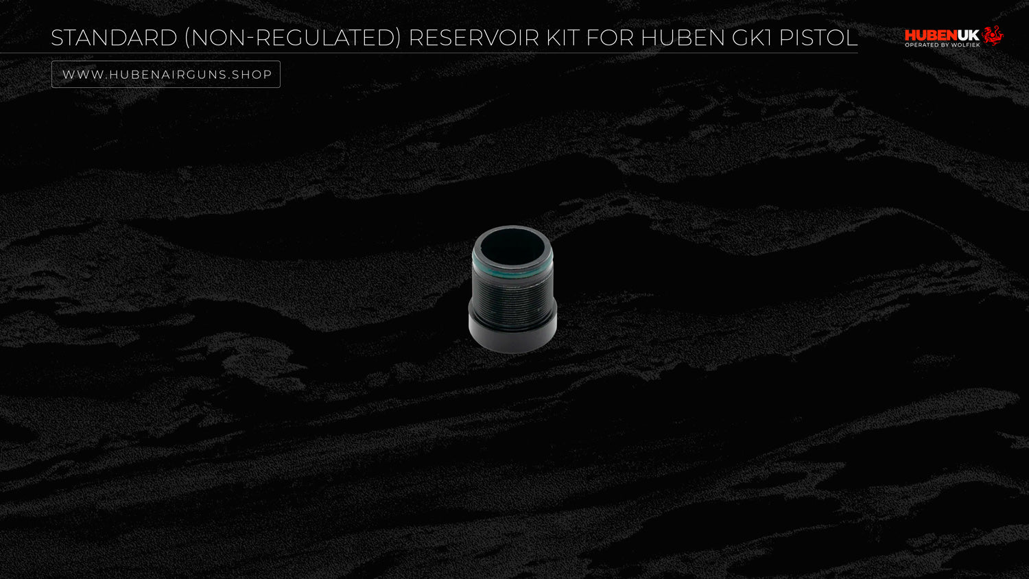 Standard (Non-Regulated) Reservoir Kit for Huben GK1 Pistol part one